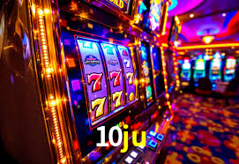 Descubra o Mundo do Cassino Online com 10ju